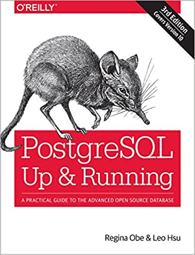 PostgreSQL: Up and Running